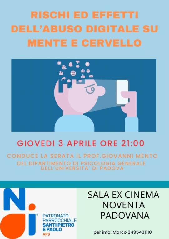 Serata “Rischi ed effetti dell’abuso digitale su mente e cervello” 3 aprile 2025